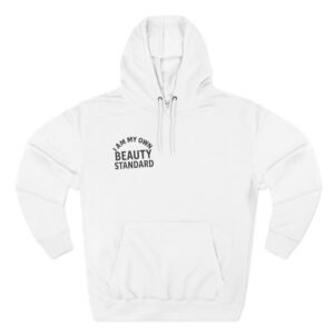 I Am My Own Beauty Standard Hoodie